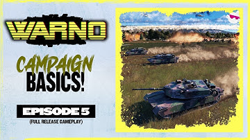 LEARNING THE ROPES OF ARMY GENERAL! - WARNO - Beginner Tutorials (Full Release Campaign Gameplay)