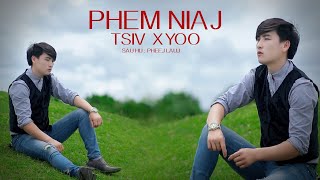 Phem Niaj Tsiv Xyoo - By Pheej Lauj - New Song 7/8/2022 Original Music 🎶 🎵 ♥️