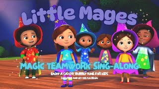 Little Mages Adventure Song Nursery Rhyme For Kids Magic Friends & Teamwork