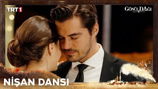 Selma ve Taner'in nişan dansı - Gönül Dağı 121. Bölüm @trt1