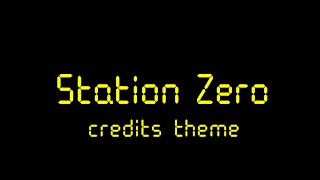 Station Zero - Credits theme