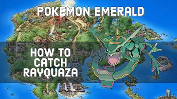 How can I get Rayquaza in Pokemon Emerald?