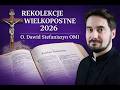 Rekolekcje Wielkopostne 2026 - 12.03.2026