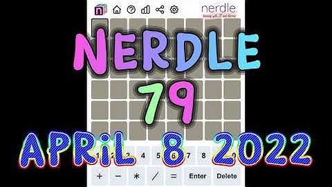 Nerdle 79 | Nerdle Today April 8, 2022