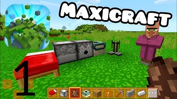 New MaxiCraft 2020 - survival gameplay 1 (Android iOS)