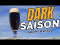 Brewing a dark saison a rare and ridiculously good beer
