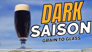 Brewing a DARK SAISON: A RARE and RIDICULOUSLY GOOD Beer