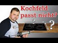 Ausschnitt für das Kochfeld ist zu groß? Adapterrahmen für Ceranfeld einbauen.