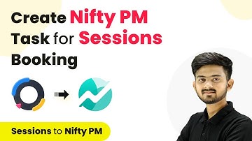 How to Create Nifty PM Tasks For Sessions Booking | Nifty PM to Sessions