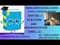 ELECTION AND REPRESENTATION | CHAPTER - 3 | PART - 3 | CLASS 11 POLITICAL SCIENCE |