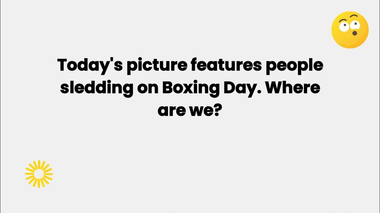today-s-picture-features-people-sledding-on-boxing-day-where-are-we