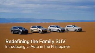 Introducing Li Auto in the Philippines | Redefining the Family SUV