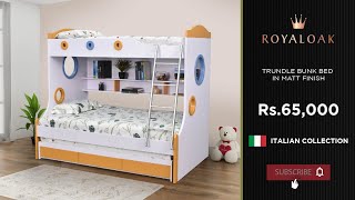 Royaloak | Trundle Bunk Bed In Matt Finish