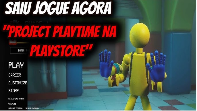 PROJECT PLAYTIME ANDROID BETA ATUALIZOU 