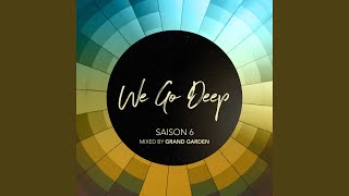 We Go Deep, Saison 6 (Continuous Mix)