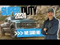 2024 ford super duty why we passed