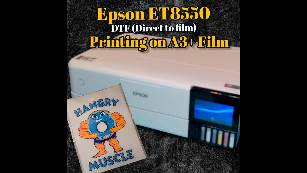 EPSON Eco-Tank ET-8550 DTF (direct to film) printing on A3+ (13x19) Paper 