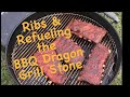 Ribs & Refueling the BBQ Dragon Grill Stone