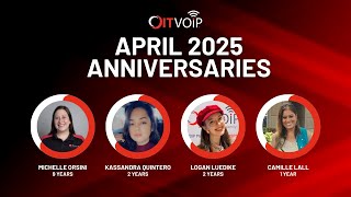 July 2025 Work Anniversary | OITVOIP