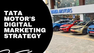 Tata Motor's Digital Marketing Strategy
