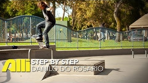 How To Nollie Frontside Nosegrind, Danilo do Rosario, Alli Sports Skateboard Step By Step Trick Tips