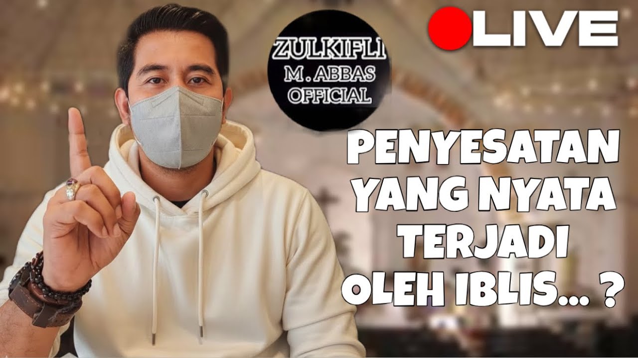PENYESATAN YANG NYATA TERJADI OLEH IBLIS...