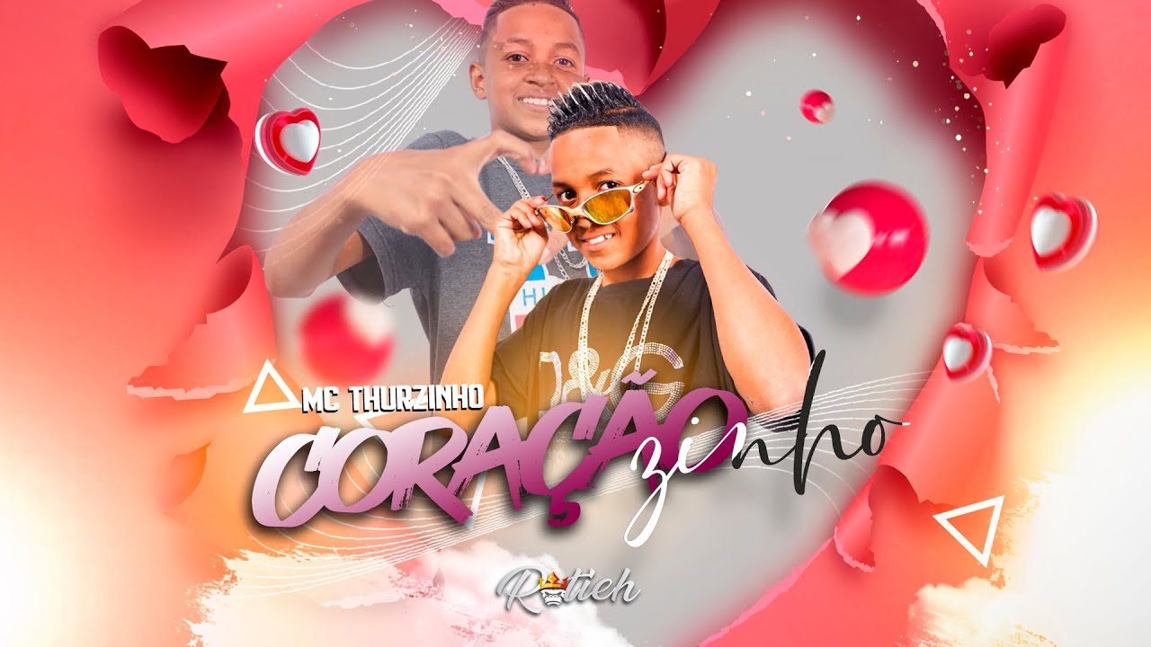 Coraçãozinho - Mc Thurzinho (Dj Iago DK e Dj Pedrox.) CLIPE OFICIAL