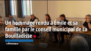 Un hommage pour Émile et ses parents rendu par le conseil municipal de la Bouilladisse