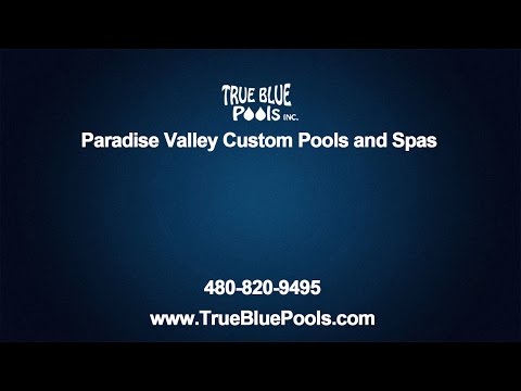 Paradise Valley Custom Pools and Spas