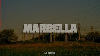 Marbella - La Receta