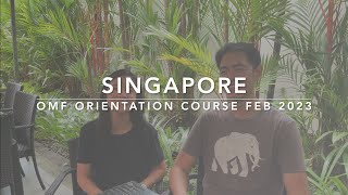 Singapore Orientation Course - Feb 2023