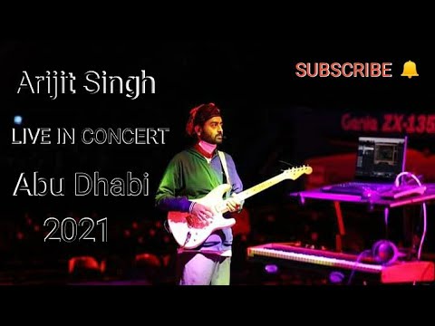 Arijit Singh Live Abu Dhabi 2021