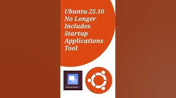 Ubuntu 25.10 No Longer Includes Startup Applications Tool #tech #ubuntu #how