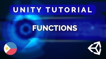 3. Functions - Unity C# Tutorial Tagalog