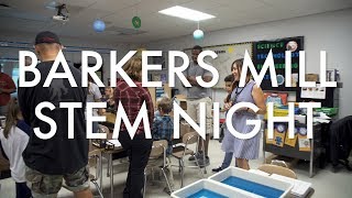 Barkers Mill STEM Night
