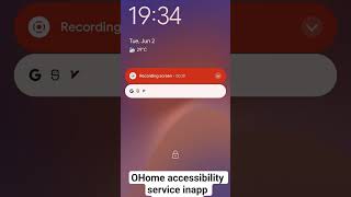 OHome accessibility service inapp disclosure