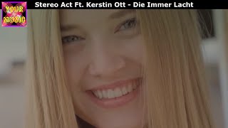 Stereo Act Ft. Kerstin Ott - Die Immer Lacht (Subtitulado)