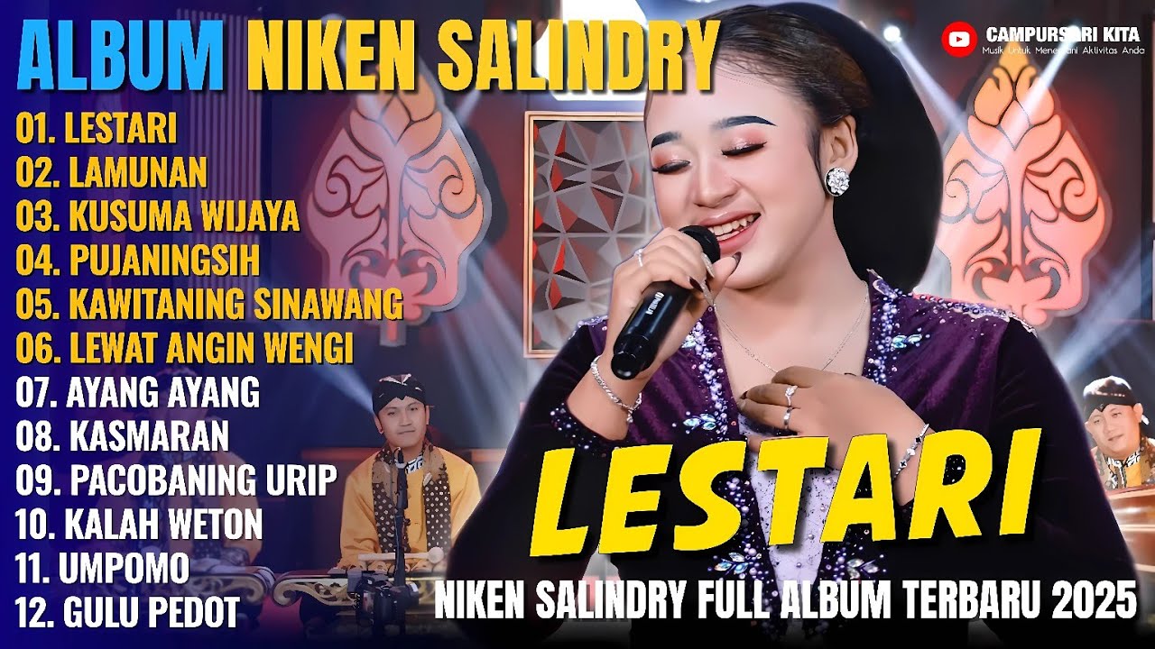 Album Niken Salindry || LESTARI - LAMUNAN - KUSUMA WIJAYA - Lagu Campursari Full Album Terbaru 2025