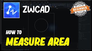 ZWCAD How To Measure Area