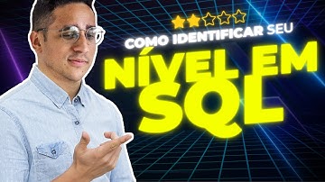 Como identificar seu nível em SQL | Podcast DBAOCM