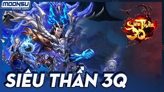 Review Game Siêu Thần 3Q - Game ARPG đi ải thú vị - MoonSu screenshot 2