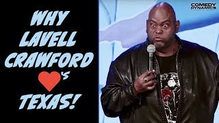 Why Lavell Crawford LOVES Texas!