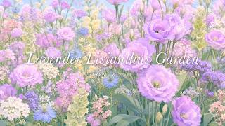 Lavender Lisianthus Garden 💐 soft waltz piano & flute · relaxing piano music for study & sleep screenshot 5