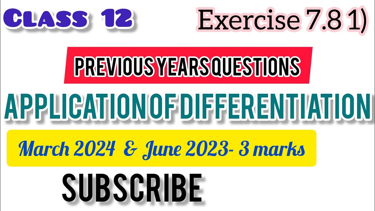 Class 12 I Applications of differentiation I created  I March 2024 & June 2023 I exclusive maths 