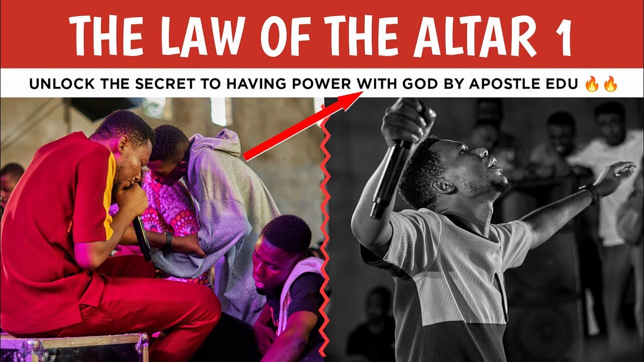 The Altar of Prayer | Apostle Edu Udechukwu 