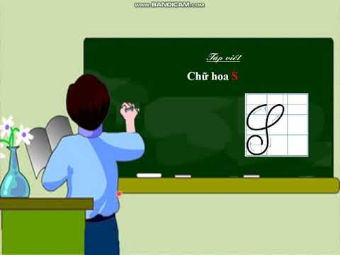 Lớp 2 - Phân môn: Tập viết - bài: Chữ hoa S (Tuần 22 - 31/03/2020)