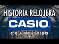 Historia Relojera: CASIO - La historia de los relojes Casio!