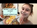 What I Eat In a Day + Night Routine! | Genevieve Hannelius