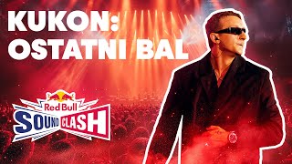 Kukon Ostatni Bal  Red Bull Soundclash 2023