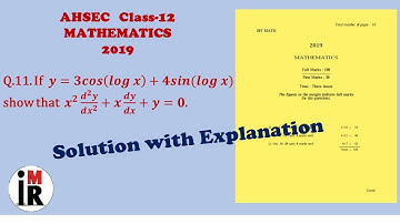 AHSEC | Mathematics | Class-12 | 2019 | Q.11 Solution || Differential Equation || By IMR